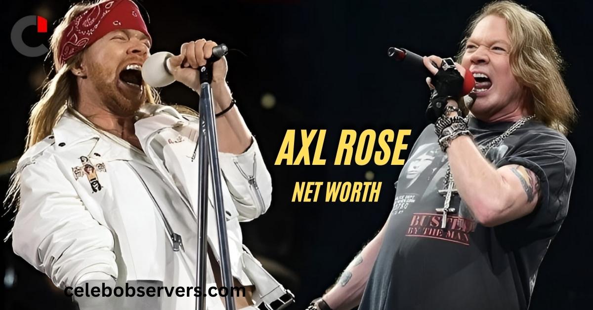 Axl Rose Net Worth: Journey of a Rock Legend