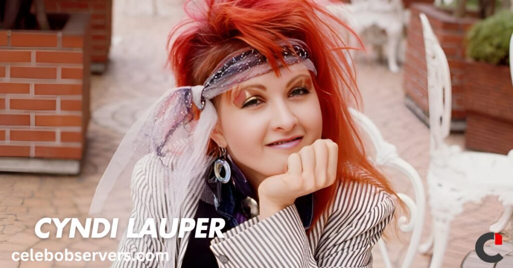 Cyndi Lauper Net Worth: Meet With the American Song Writer and FAQ's about her