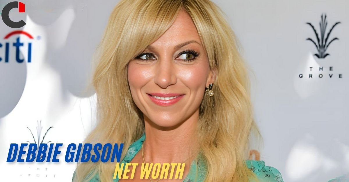 What is Debbie Gibson Net Worth 2024: Wealth and Legacy