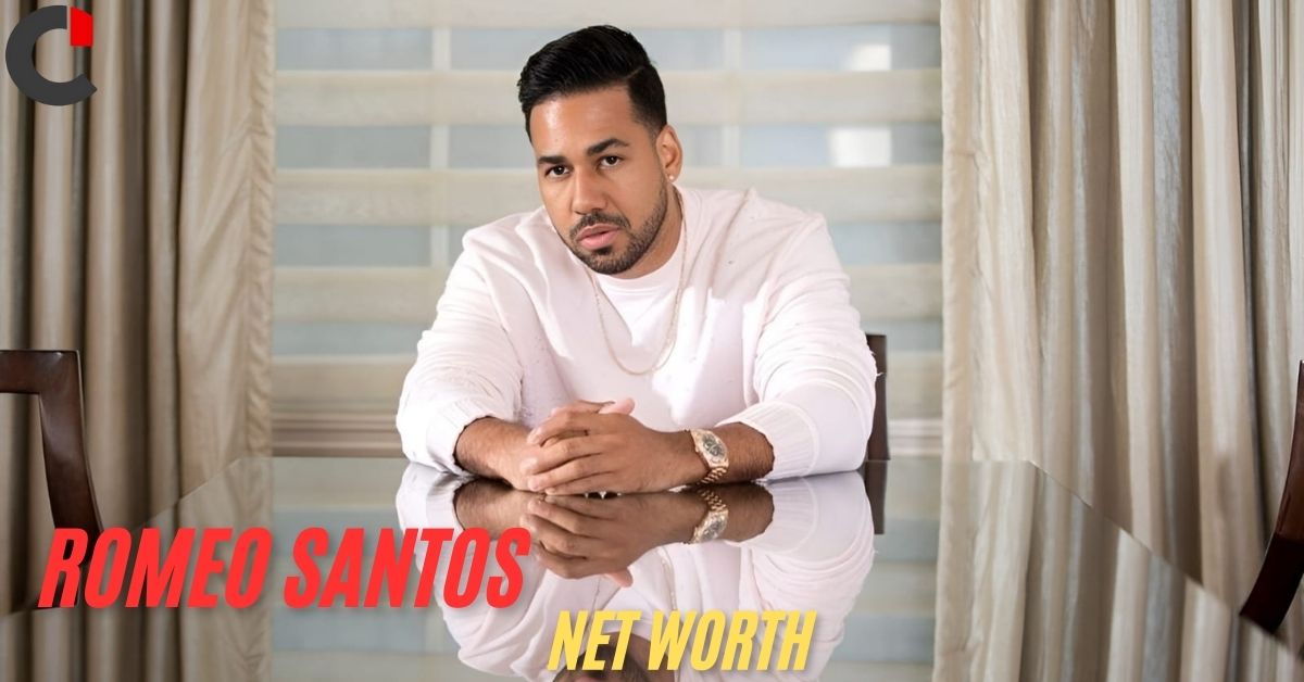 How Much is Romeo Santos Net Worth: The Bachata King