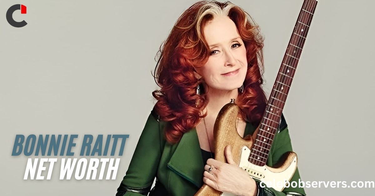 Bonnie Raitt Net Worth: A Look at Her Financial Success