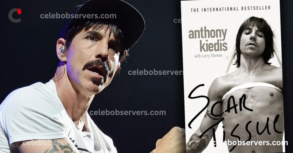 Anthony Kiedis Net Worth: A Comprehensive Breakdown