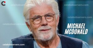 Michael McDonald Net Worth: Iconic Singer's Finances - Celeb Observers